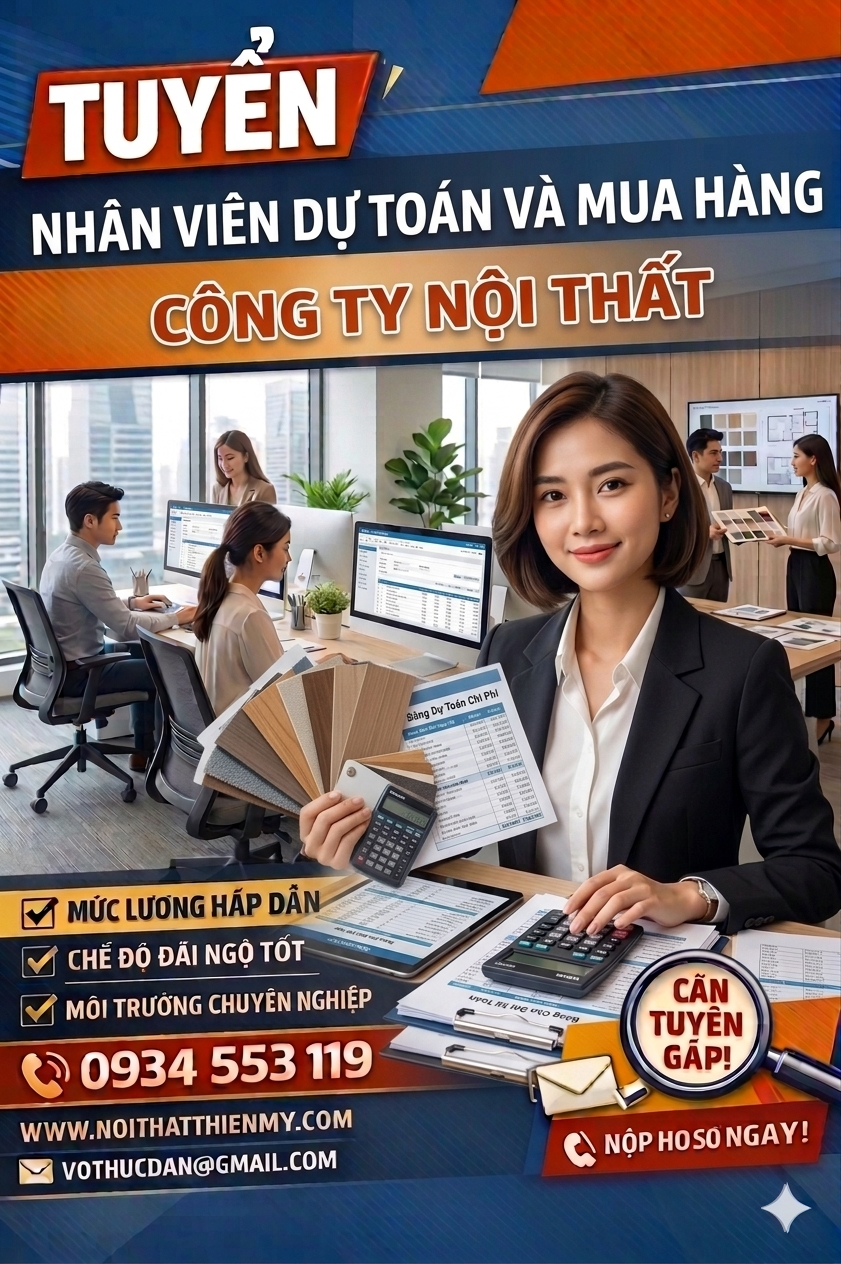TUYỂN NHÂN VIÊN DỰ TOÁN VÀ MUA HÀNG CÔNG TY NỘI THẤT
